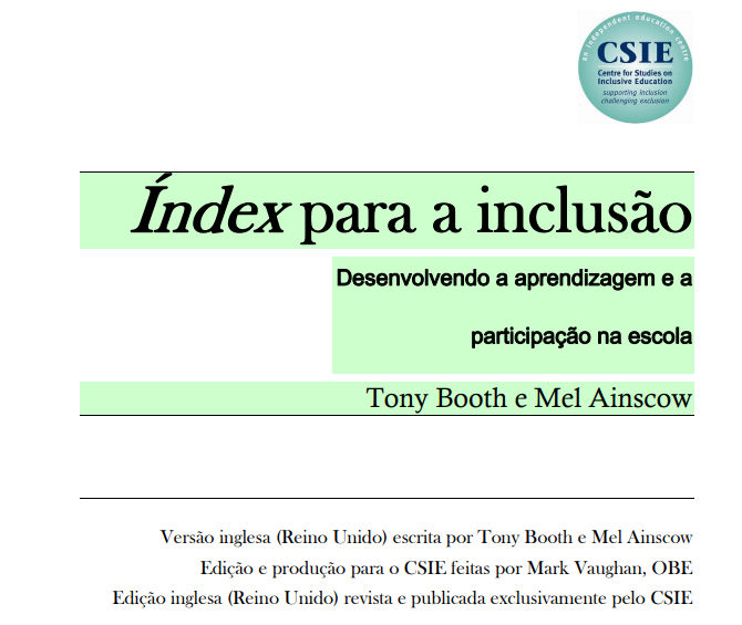 Índex para a Inclusão: Desenvolvendo a aprendizagem e a participação na escola  