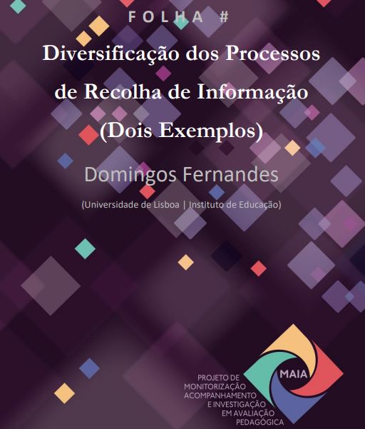 Diversificação dos processos de recolha de informação (dois exemplos)