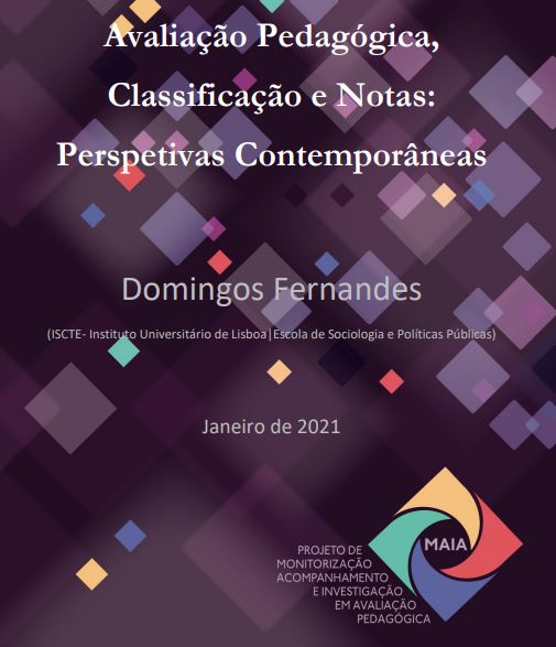 Avaliação pedagógica, classificação e notas: Perspetivas contemporâneas