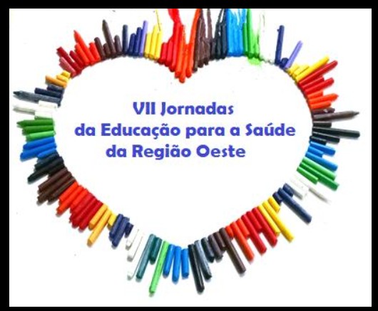 VII Jornadas da Educação para a Saúde da Região Oeste